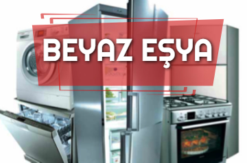 BEYAZ EŞYA